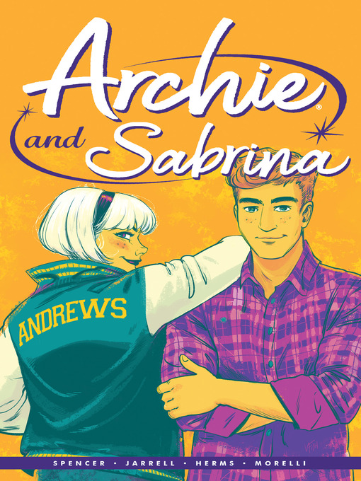Title details for Archie, Volume 2 by Nick Spencer - Available